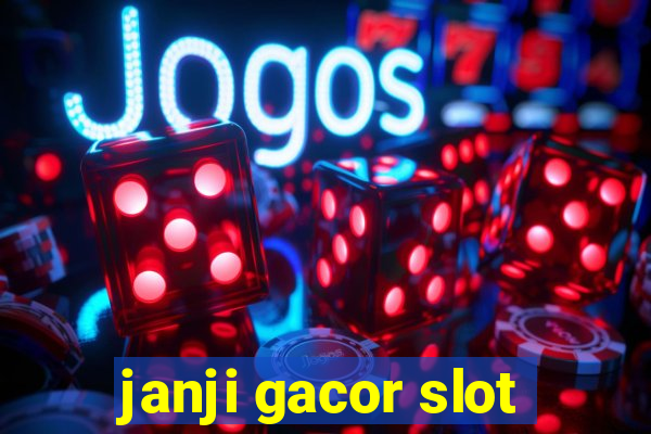 janji gacor slot