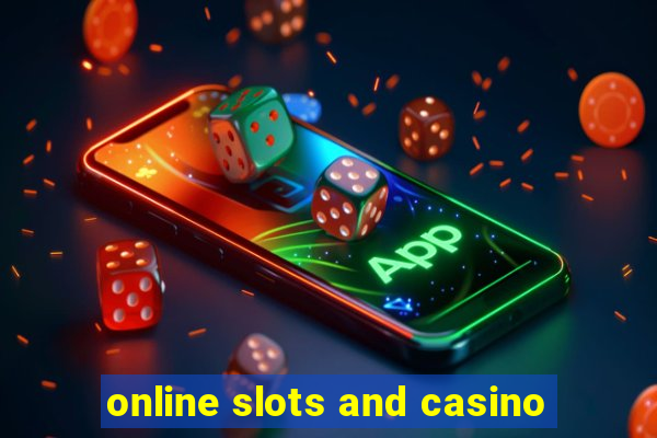 online slots and casino