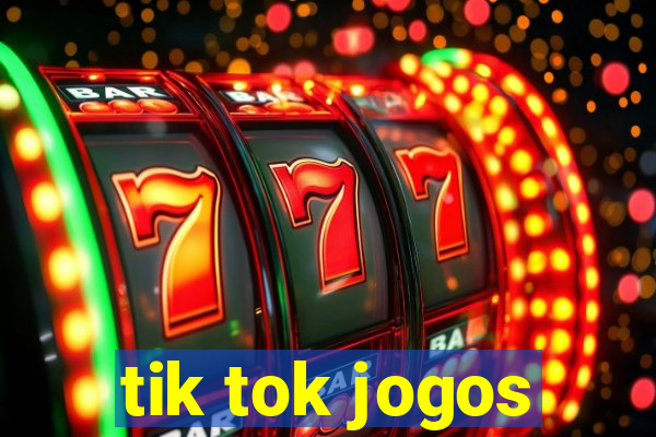 tik tok jogos