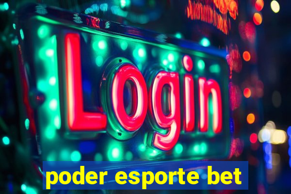 poder esporte bet