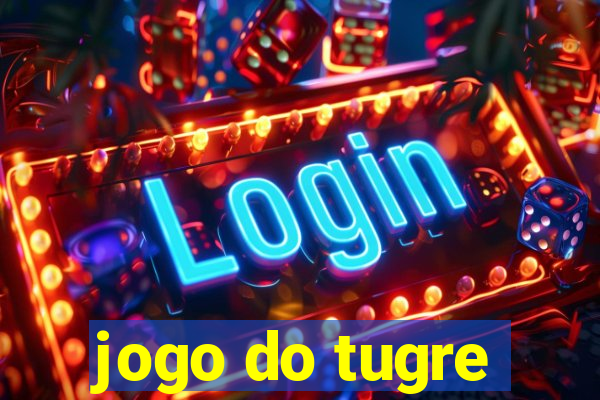 jogo do tugre