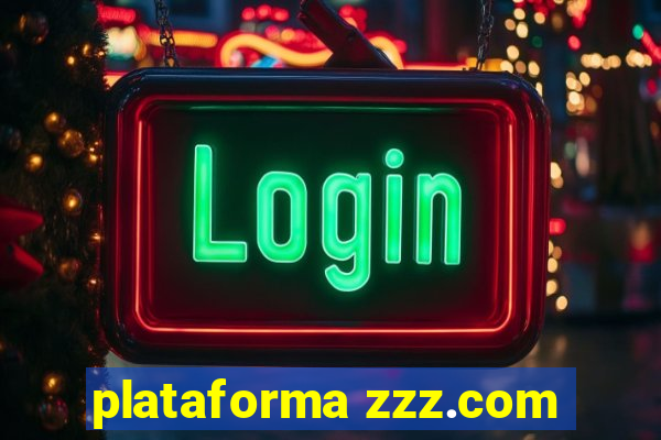 plataforma zzz.com