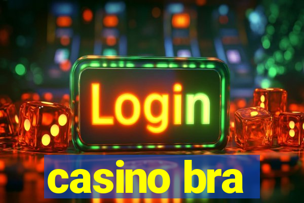 casino bra