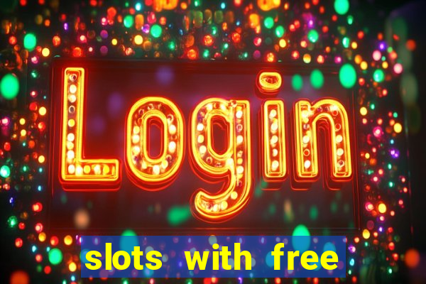 slots with free spins no deposit