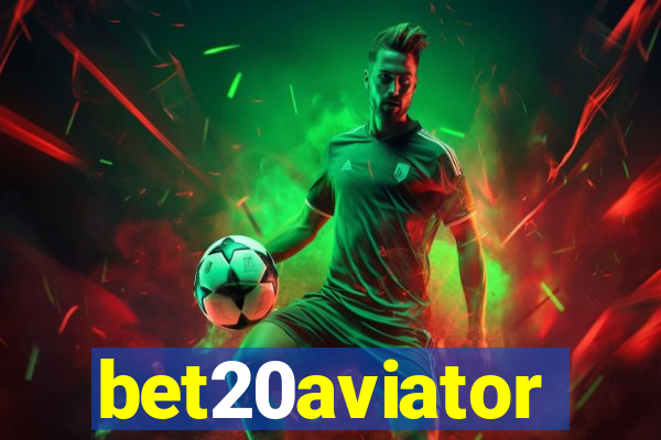 bet20aviator