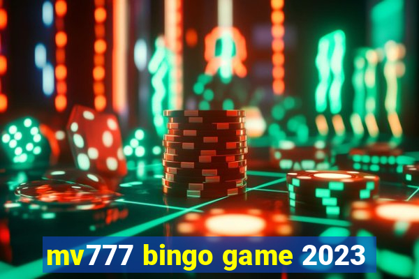 mv777 bingo game 2023