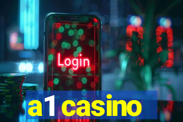 a1 casino