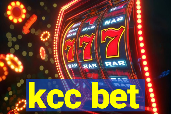 kcc bet