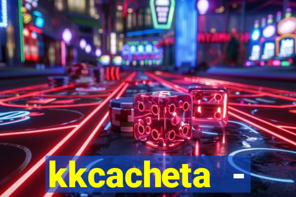 kkcacheta - cachet?o - truco