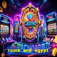 rome and egypt slot machine