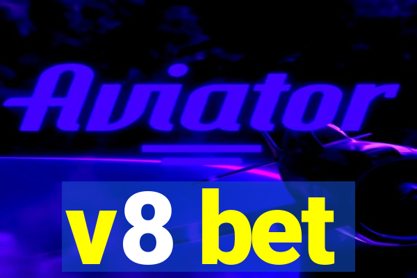 v8 bet