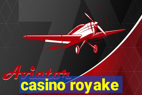 casino royake