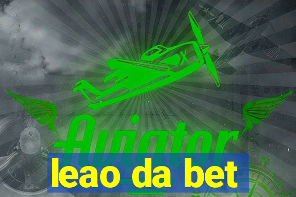 leao da bet