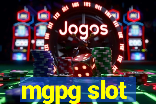 mgpg slot