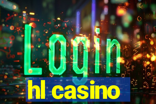 hl casino