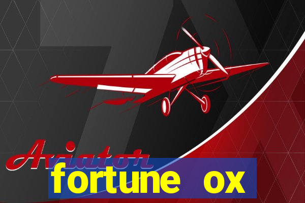 fortune ox horários pagantes