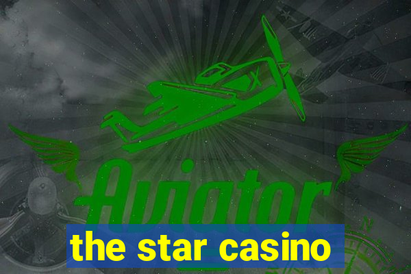 the star casino