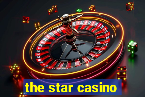 the star casino