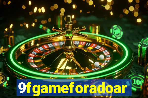 9fgameforadoar