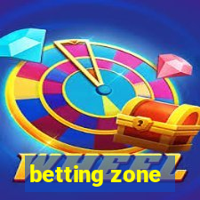 betting zone