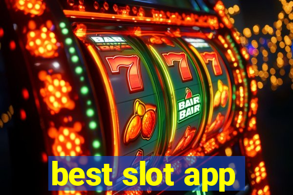 best slot app