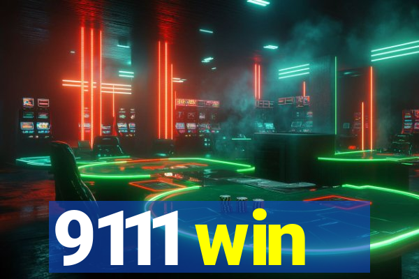 9111 win