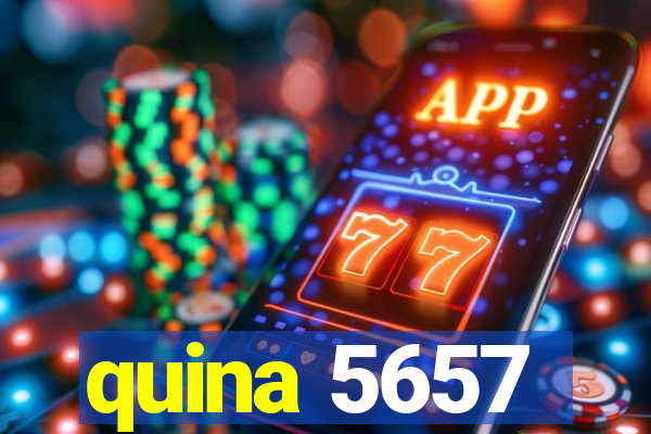 quina 5657