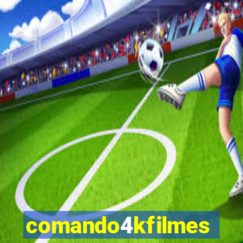 comando4kfilmes.com