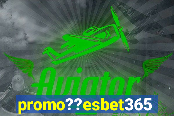 promo??esbet365