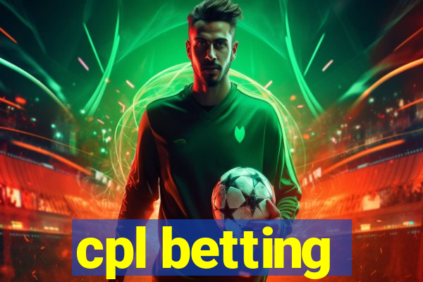 cpl betting