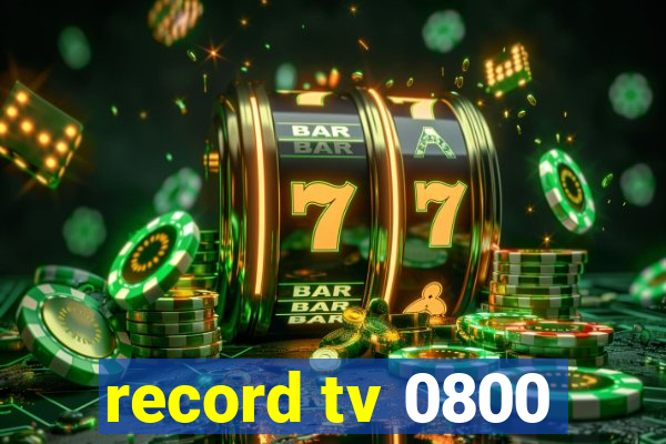 record tv 0800