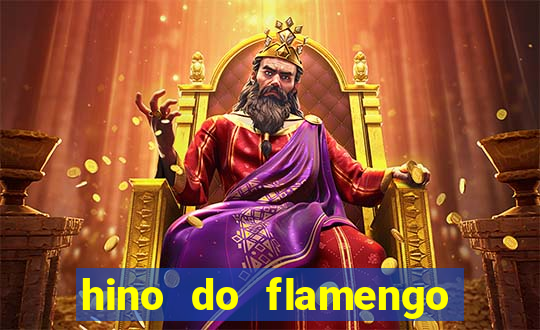 hino do flamengo para toque de celular