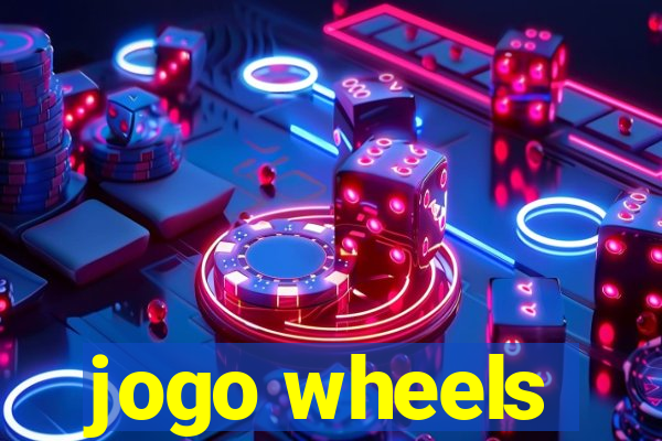 jogo wheels