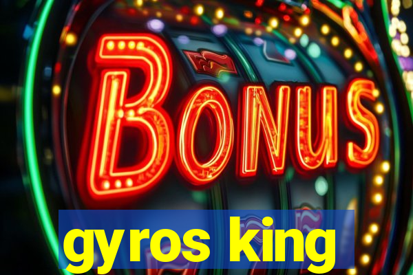 gyros king