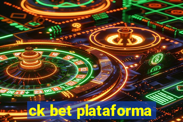 ck bet plataforma