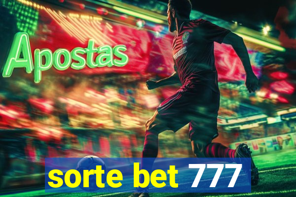 sorte bet 777