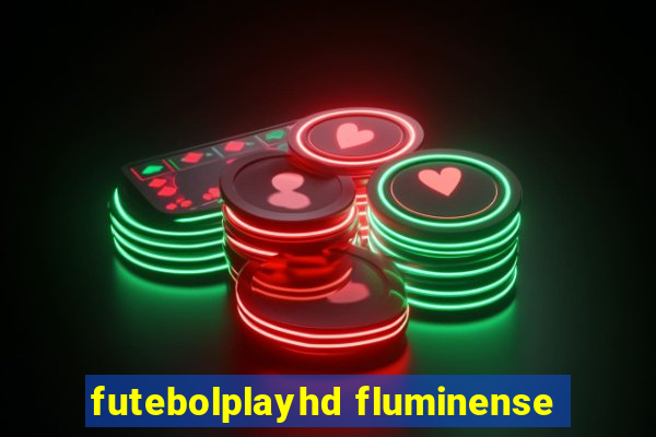 futebolplayhd fluminense