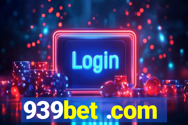 939bet .com