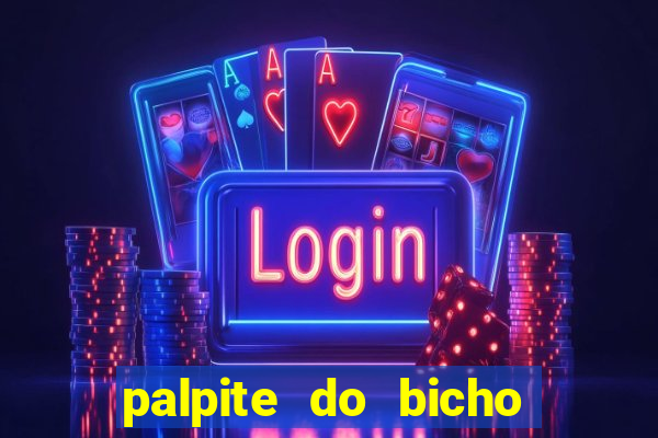 palpite do bicho deu no poste