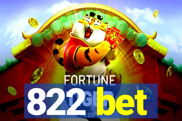 822 bet