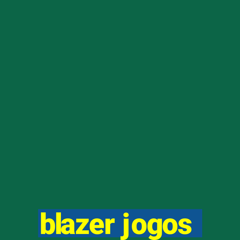 blazer jogos