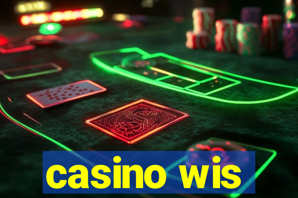 casino wis