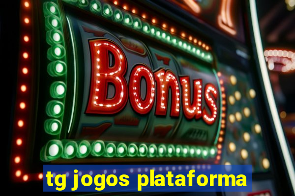 tg jogos plataforma