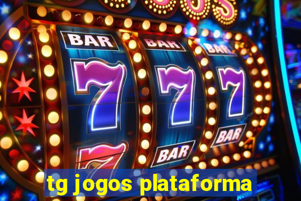 tg jogos plataforma