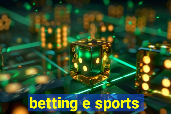 betting e sports