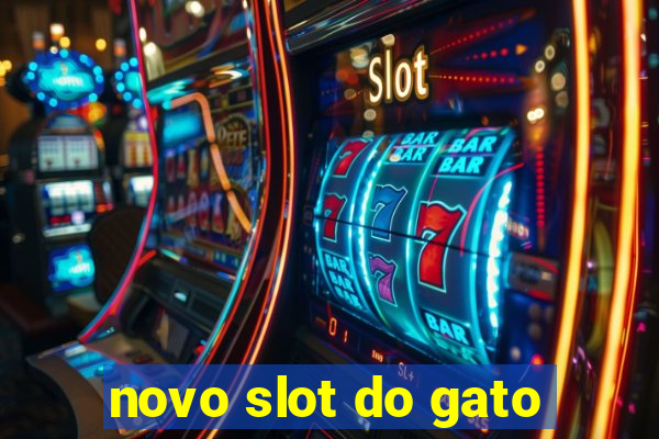 novo slot do gato