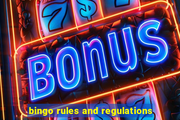 bingo rules and regulations