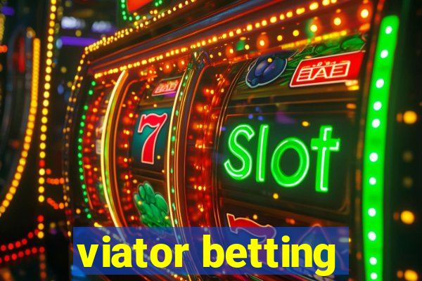 viator betting