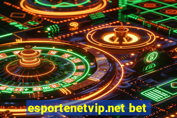 esportenetvip.net bet