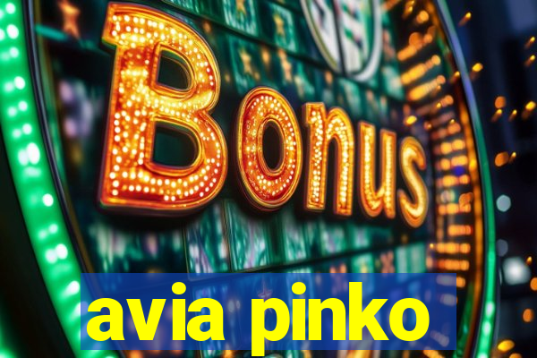 avia pinko